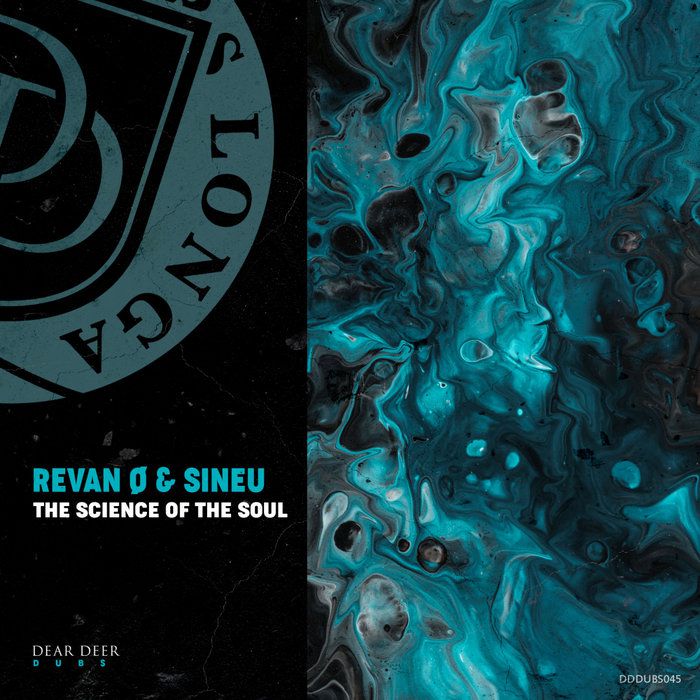 Revan Ø & Sineu - The Science Of The Soul [DDDUBS045]